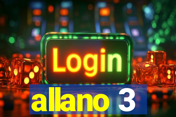 allano 3